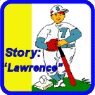Story: Lawrence