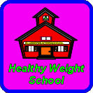 Healthy Weight School
