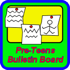 PreTeens Bulletin Board